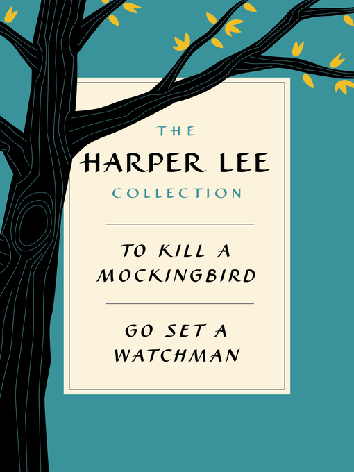 Title details for The Harper Lee Collection E-Bundle by Harper Lee - Available